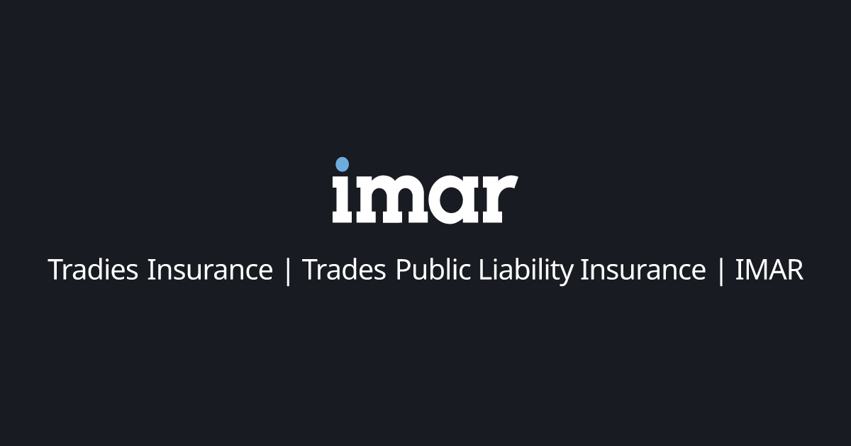 Trades Insurance | Tradies Insurance | IMAR